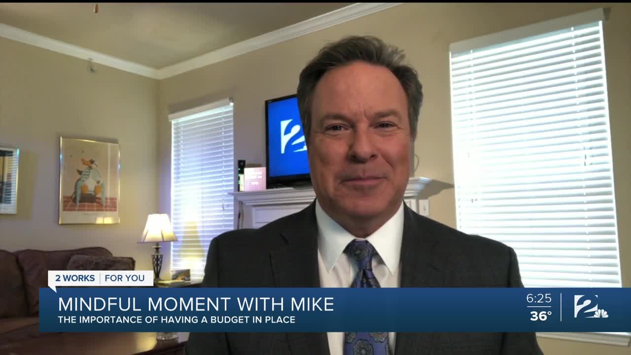 Mindful Moment with Mike: The Importance of Having a Budget in Place