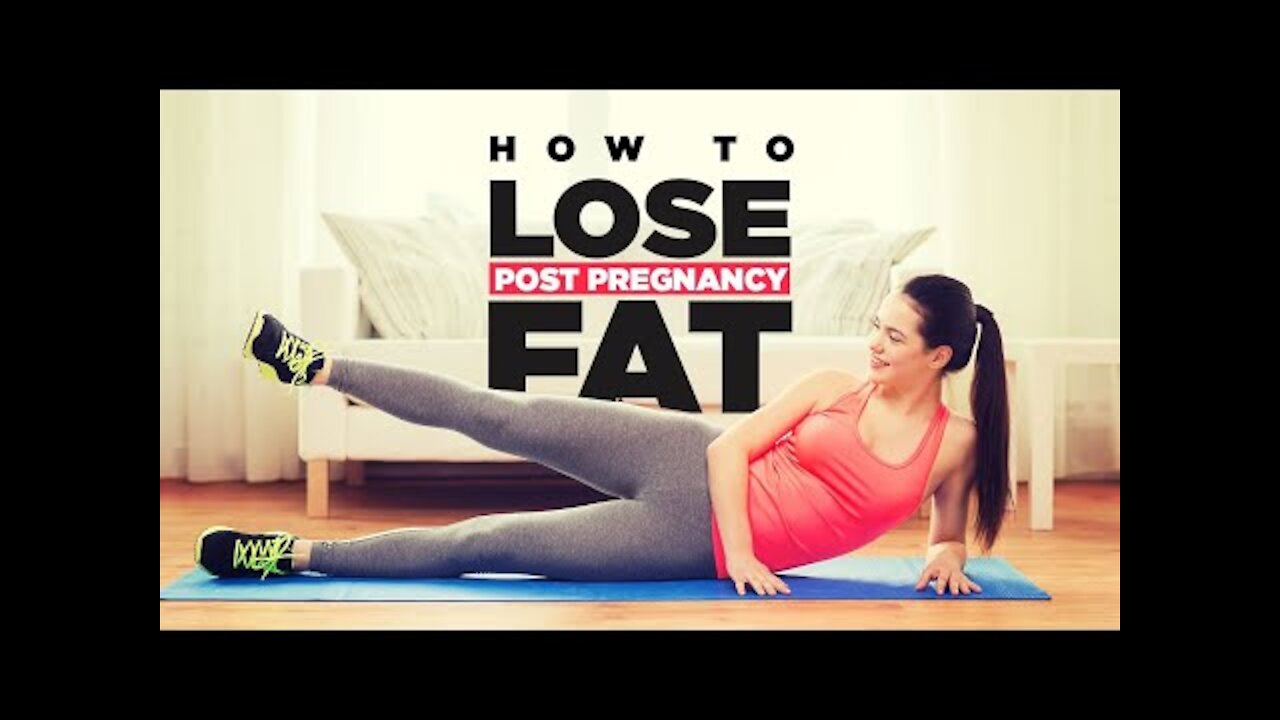 10 Effective Exercises to Lose Belly Fat After Pregnancy