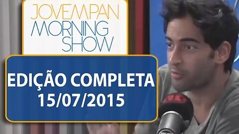 Morning Show - Edição Completa - 15/07/15