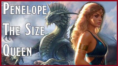 Penelope The Size Queen 👁️‍🗨️👄👁️‍🗨️ ERP Story Time Of Horrors