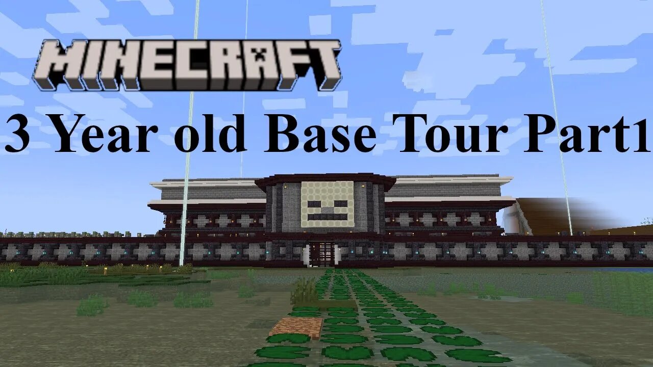 3 Year Old Base Tour : Minecraft Mondays 1