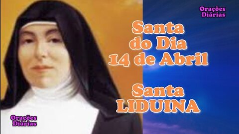 Santa do Dia 14 de abril, Santa Liduina