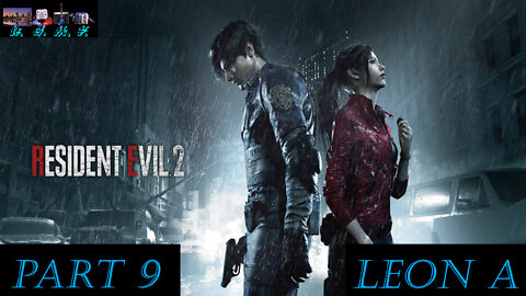Resident Evil 2 - Leon A Playthrough 9