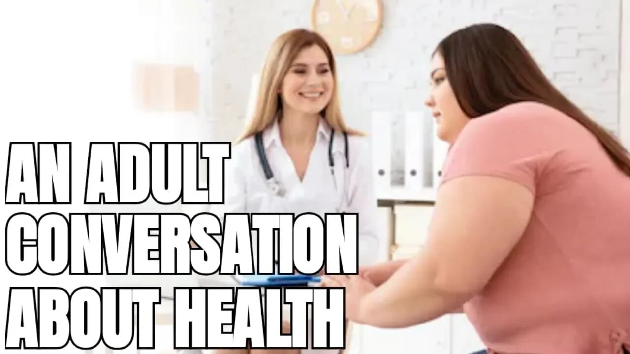 The Rhetoric of the Fat Acceptance Movement | Time for an Adult Conversation