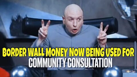 Biden Staffer Reveals they're using $1.9B that was FOR THE WALL, now for “Community Consultation”
