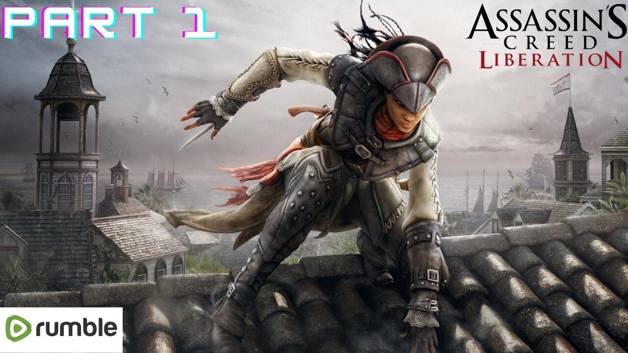 ASSASSIAN'S CREED LIBERATION HD- PART 1- FULL GAMEPLAY