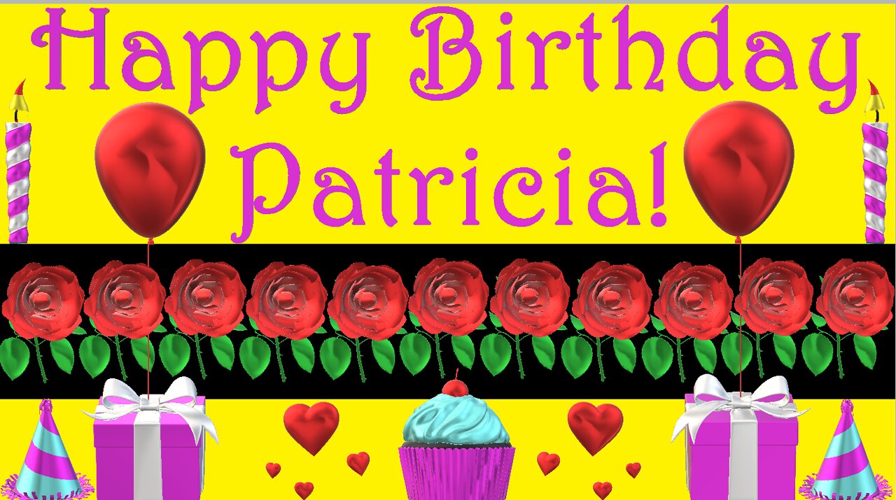 Happy Birthday 3D - Happy Birthday Patricia - Happy Birthday To You - Happy Birthday Song