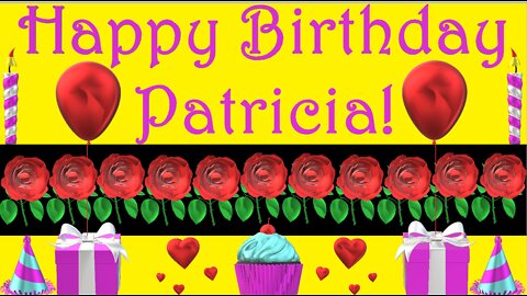 Happy Birthday 3D - Happy Birthday Patricia - Happy Birthday To You - Happy Birthday Song