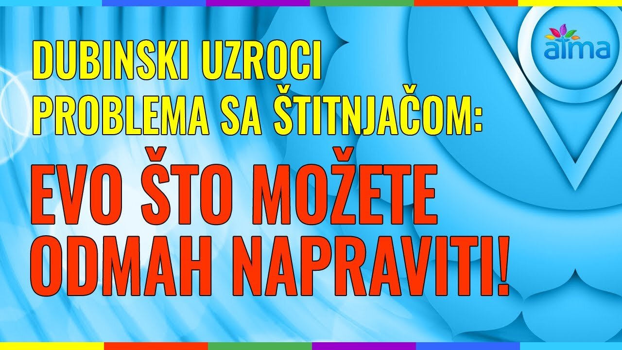 DUBINSKI UZROCI PROBLEMA SA ŠTITNJAČOM: EVO ŠTO MOŽETE ODMAH NAPRAVITI!