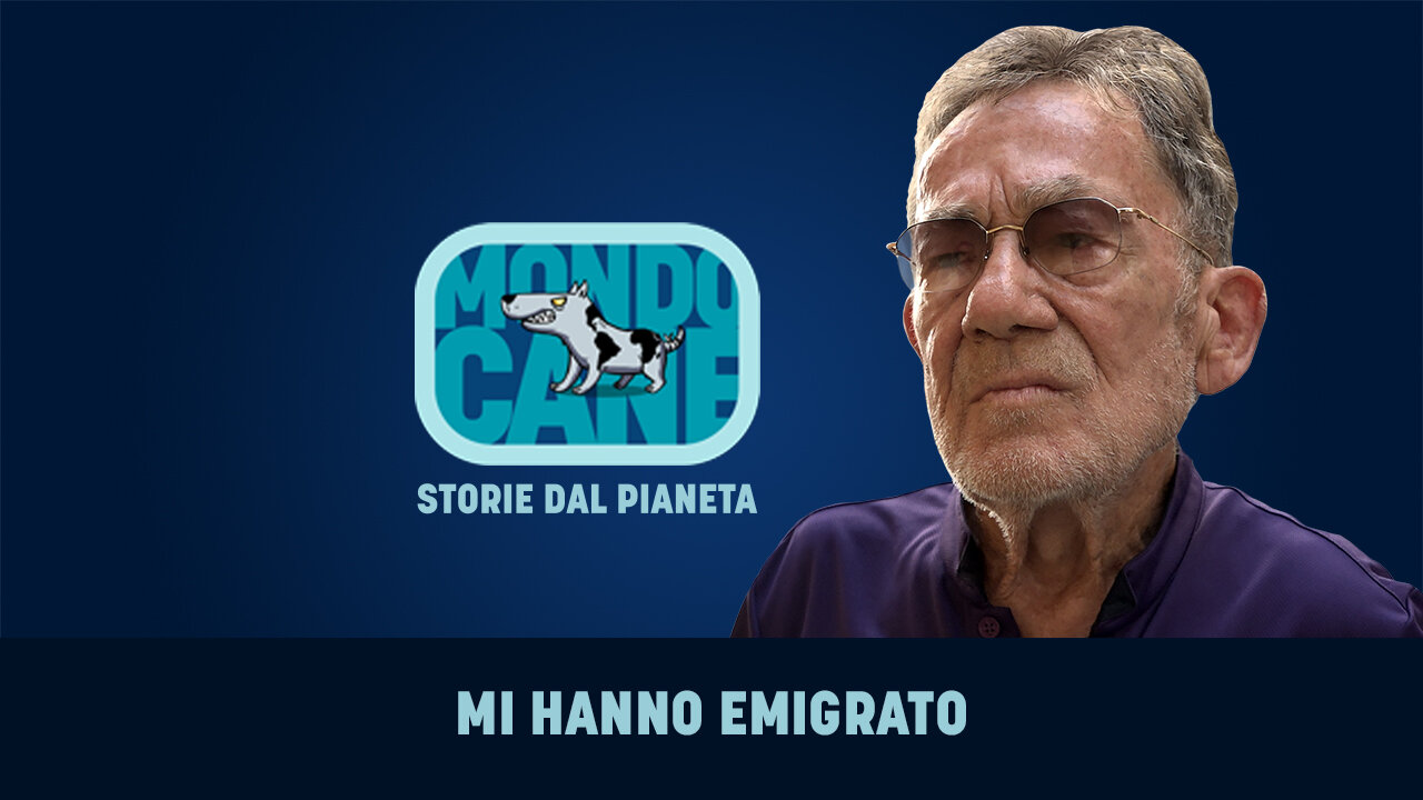 MI HANNO EMIGRATO | Fulvio Grimaldi in MONDOCANE, Storie dal pianeta