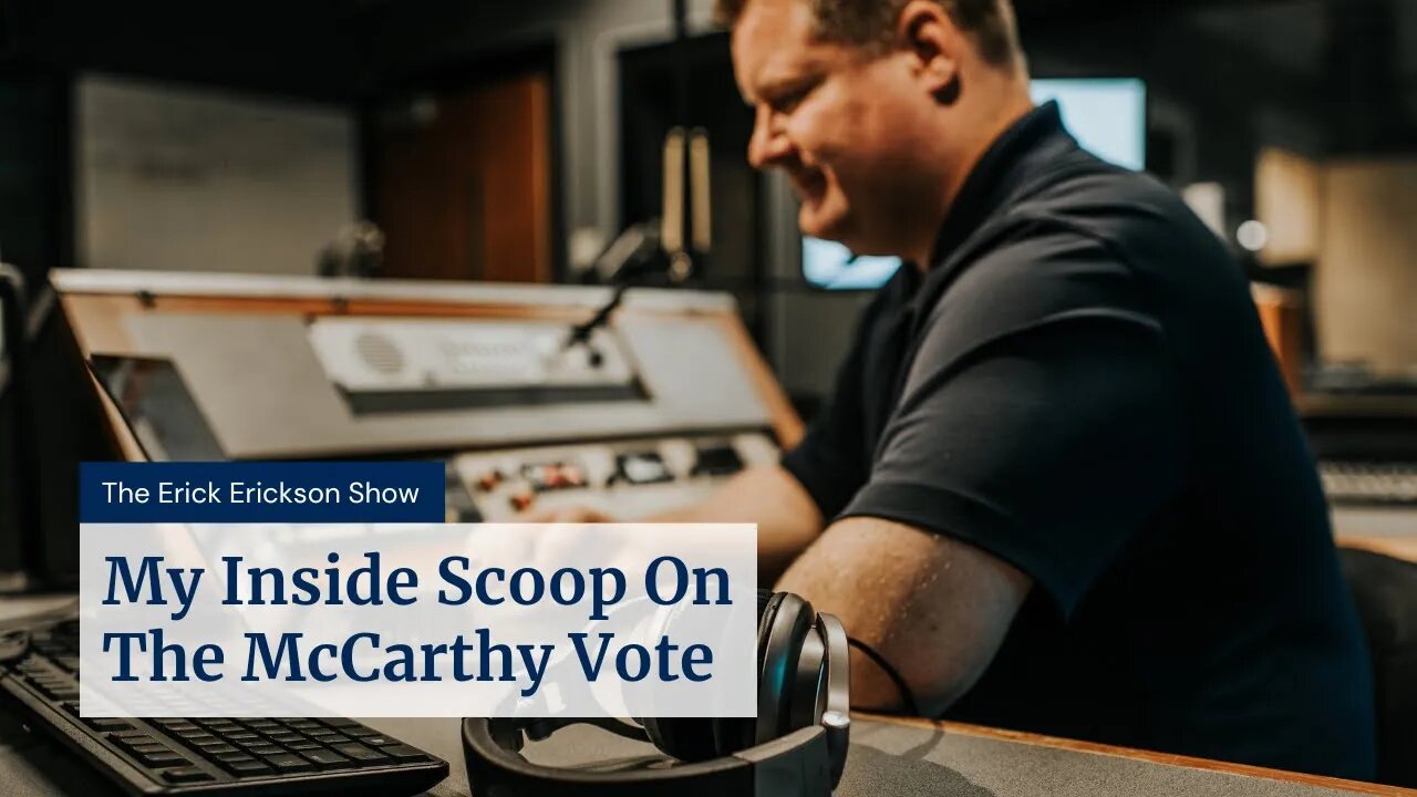 Here's My Inside Scoop On The McCarthy Vote