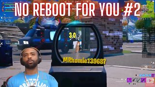 NO REBOOT 4 YOU #2