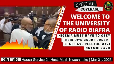 Welcome To The University Of Radio Biafra | Hausa-Service 2 | Host: Mazi Nwachineke | Mar 31, 2023