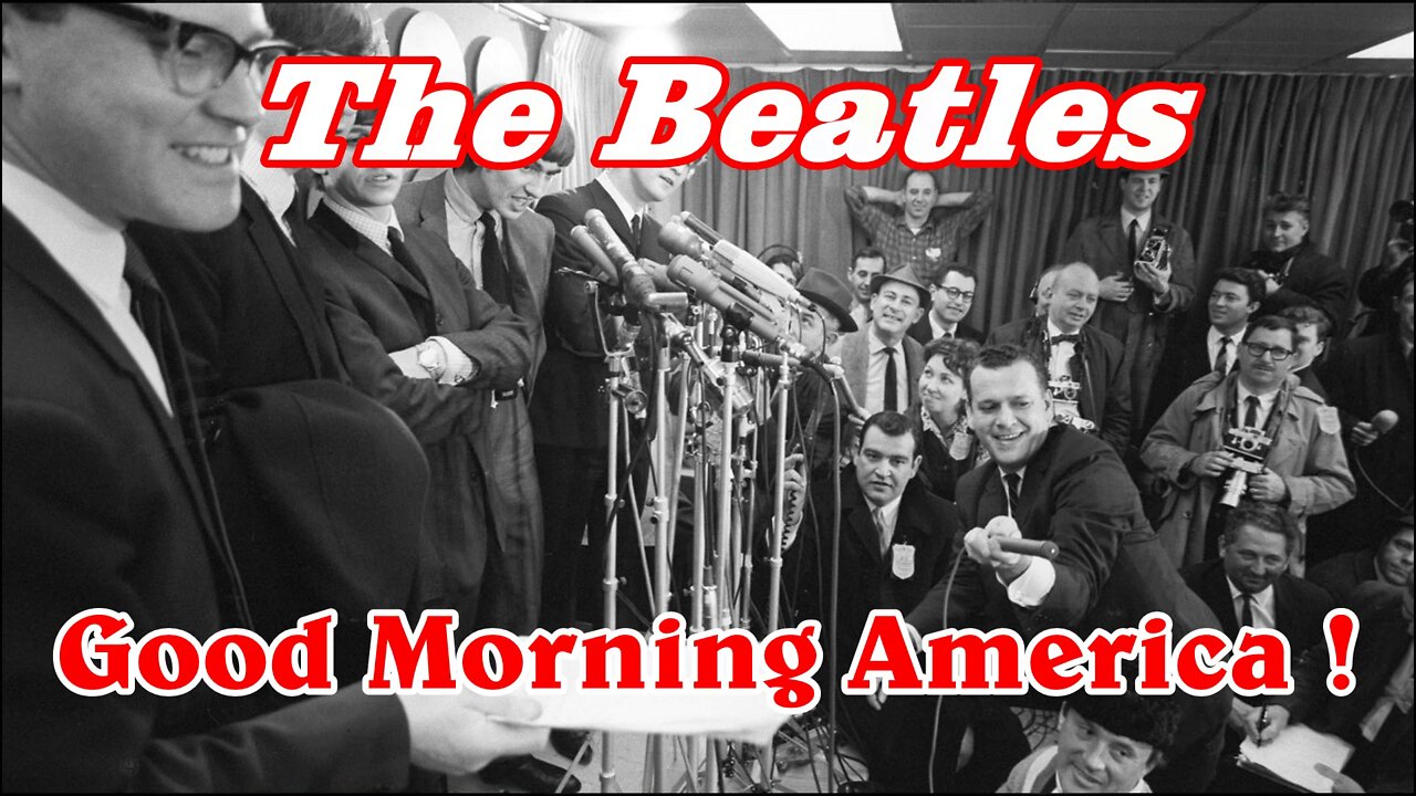 The Beatles Good Morning America !