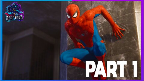 MARVEL'S SPIDER-MAN PS4 Gameplay Walkthrough Part 1-INTRO (Let's Play)