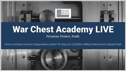 War Chest Academy Live: How a 48-Year-Old Army Colonel Can Explain Declining SBP to His Spouse