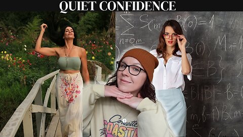 Quiet CONFIDENCE tips! - Level UP today!