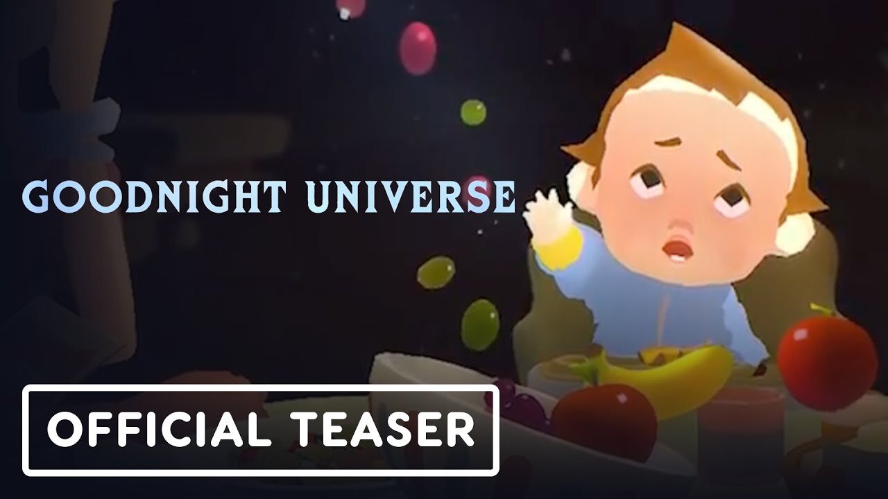 Goodnight Universe - Official Teaser Trailer