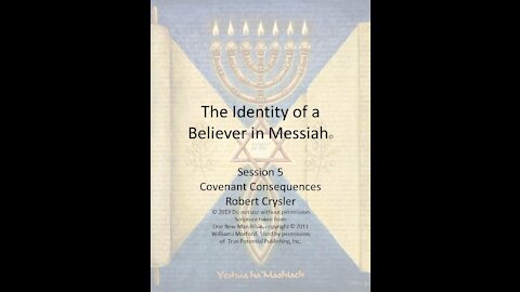 The Identity of a Believer in Messiah 5