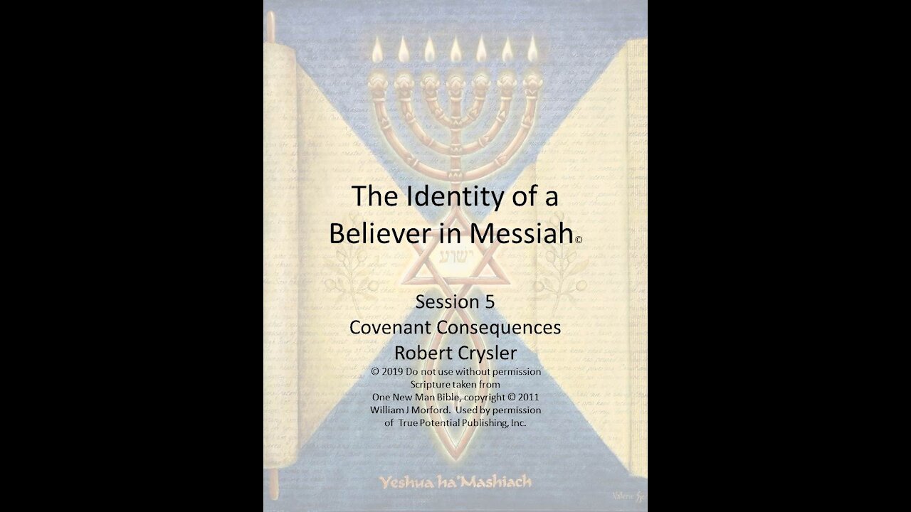 The Identity of a Believer in Messiah 5