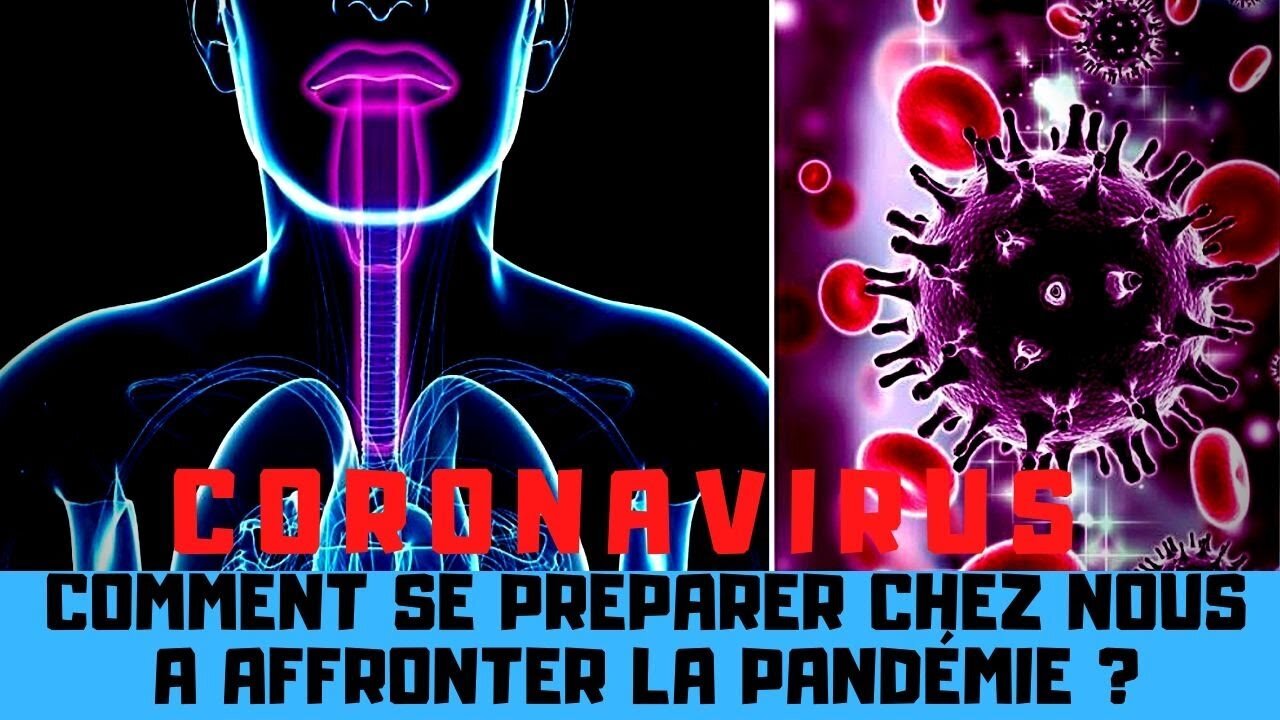 Coronavirus : comment se préparer chez nous à affronter la pandémie ?