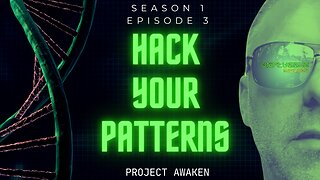 Ep3 | Hack Your Patterns: Recognize and Rewrite the Programs Running Your Life