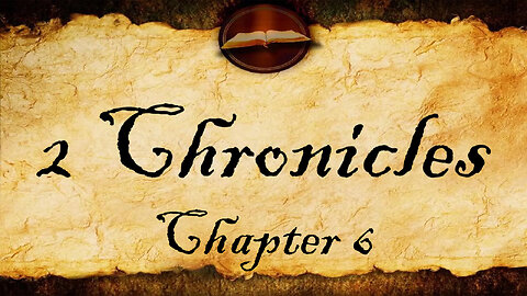 2 Chronicles Chapter 6 | KJV Audio (With Text)