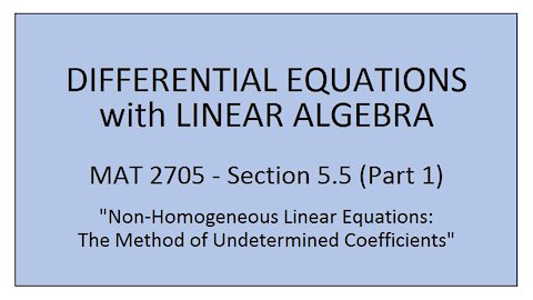 MAT 2705 - Section 5.5 (Part 1)