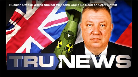 Russia could use nuclear weapons against Great Britain.