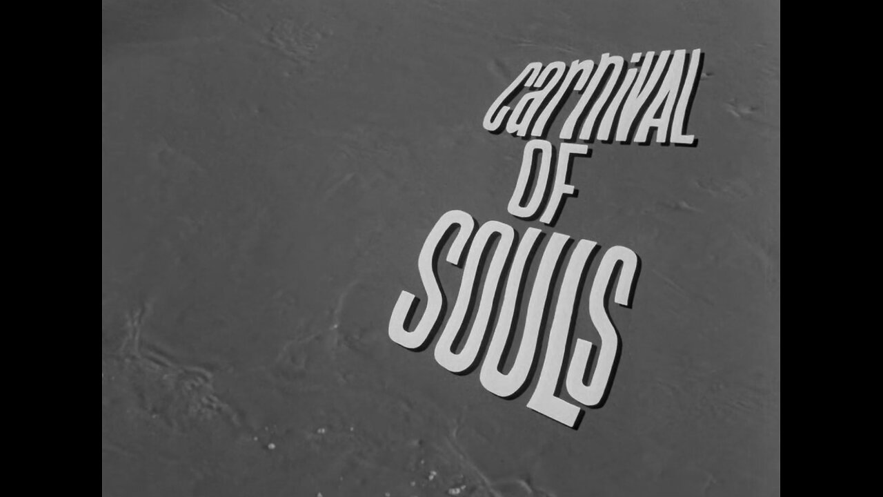 Carnival Of Souls (1962)