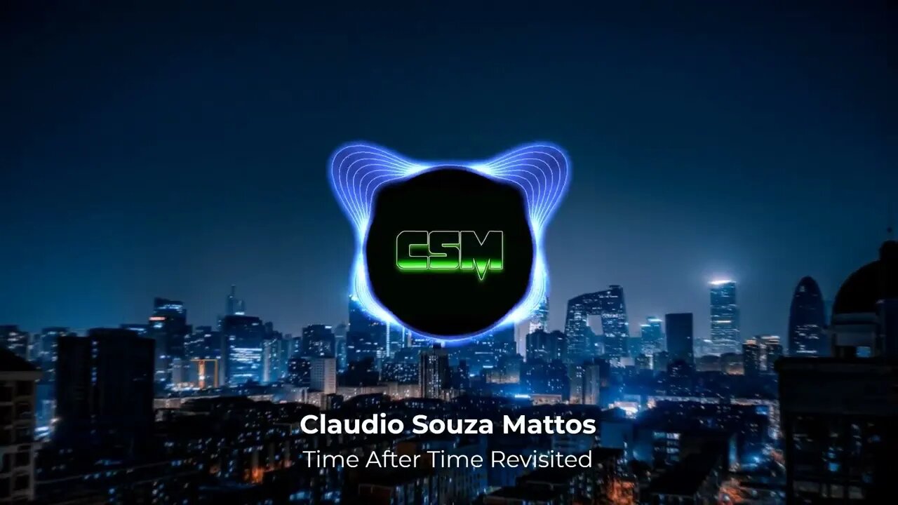 Claudio Souza Mattos - Time After Time Revisited