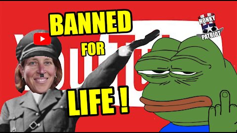 YOUTUBE BANS HONKY PATRIOT FOR LIFE !