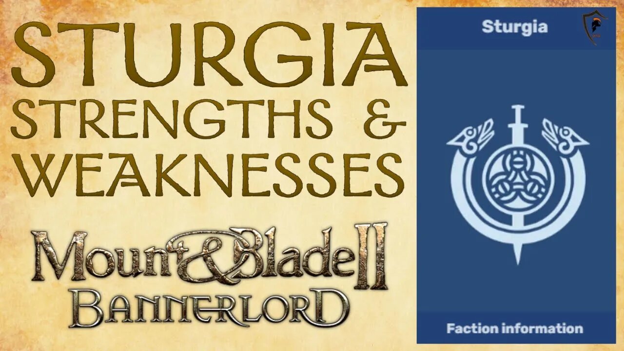 Mount & Blade Bannerlord - Sturgia Strengths & Weaknesses (Overview)