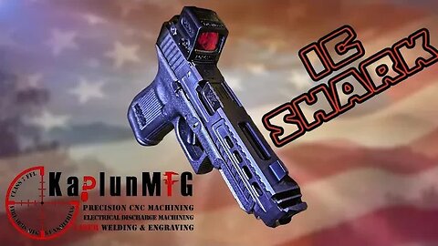 Best Glock Slide Ever - IC Shark GLOCK 19 Slide - Kaplun Manufacturing