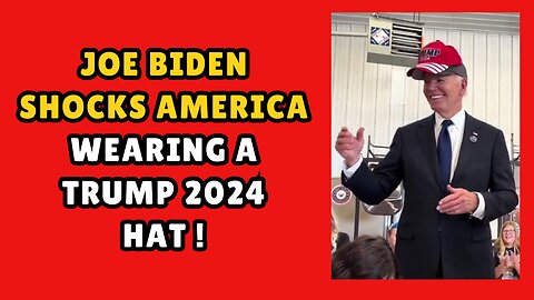 Joe Biden SHOCKS America by wearing a Trump 2024 Hat!