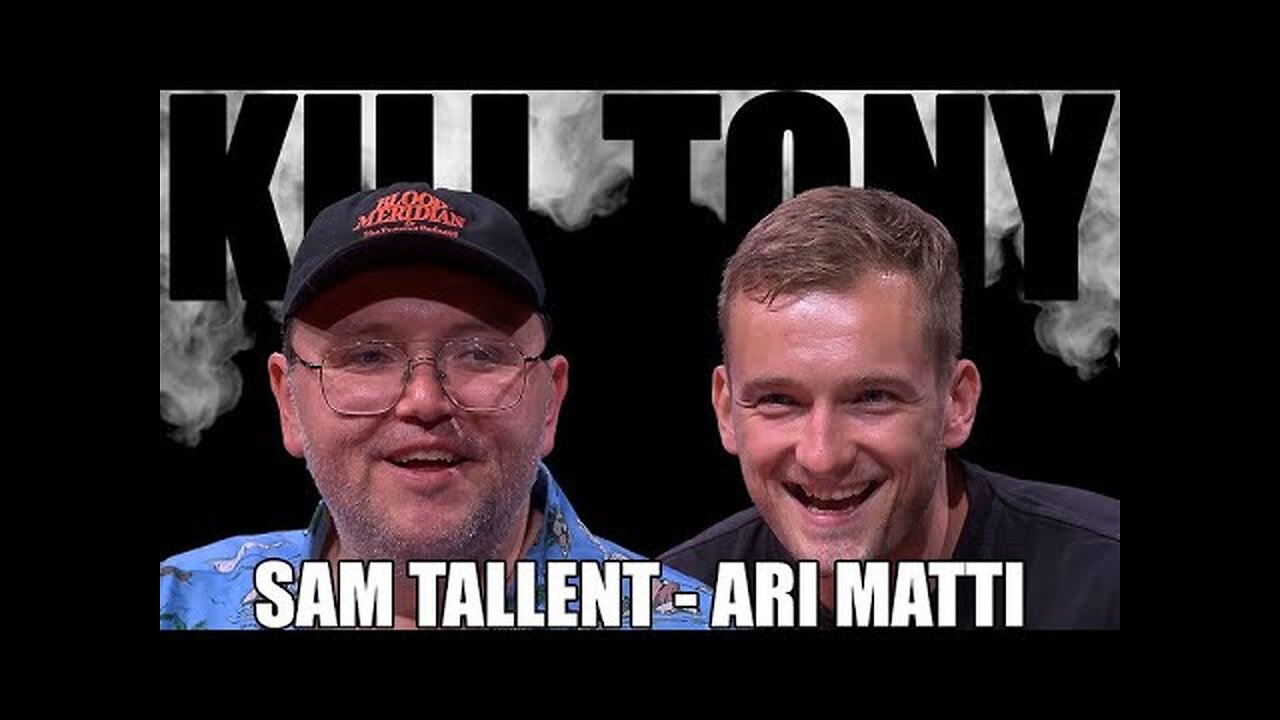 Sam Tallent & Ari Matti TAKE OVER Kill Tony