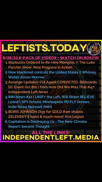 8/26: Starbucks Ordered to Re-Hire Memphis 7 | Whitney Webb: How Blackmail controls the USA