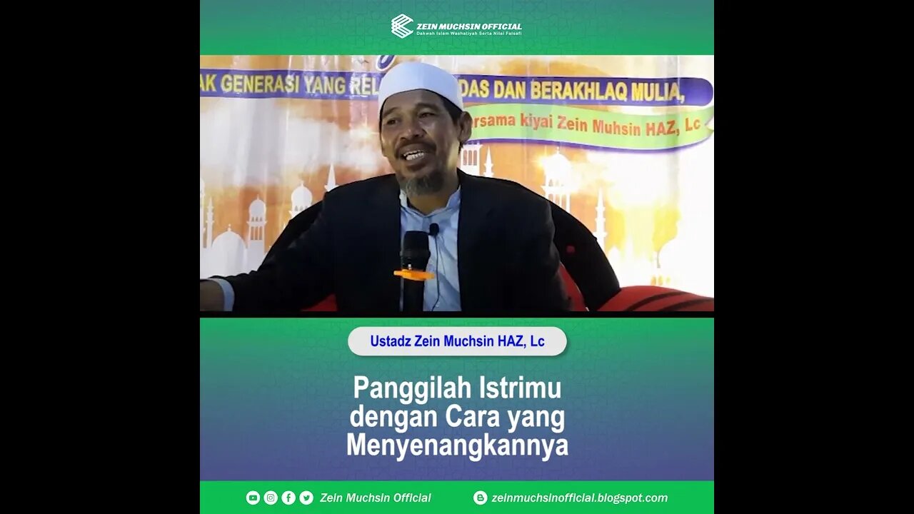 Panggilan Yang Menyenangkan Istri - Ustadz Zein Muchsin