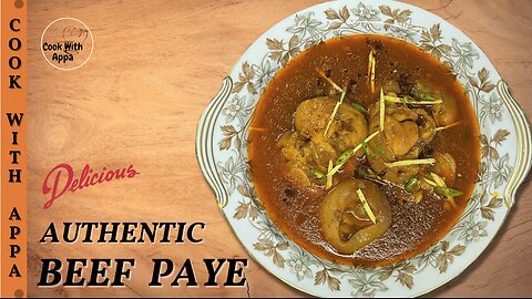 Authentic Beef Paye | Paye | Paaya Curry | Khari Paya | Nalli Paye #paya #beefpaye #delicious