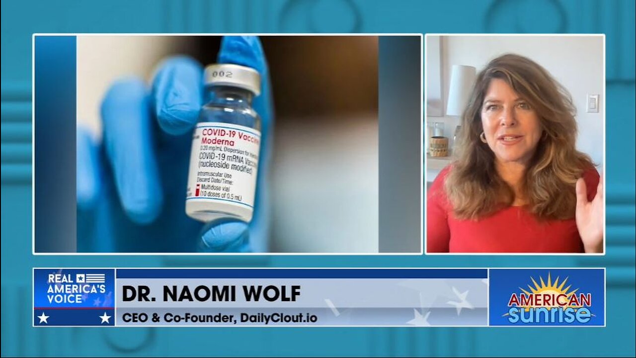 Dr. Naomi Wolf Reveals SHOCKING Findings in Recent Pfizer/Moderna Report - American Sunrise