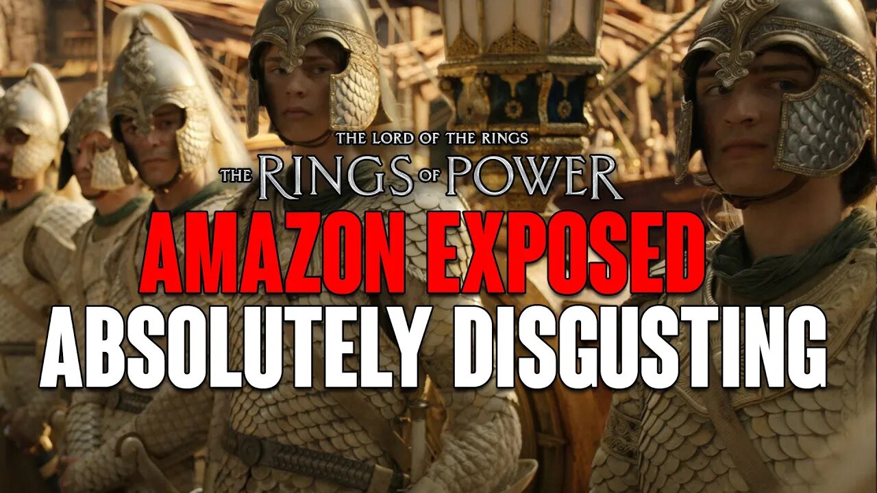 Rings of Power: Amazon EXPOSED, Absolutely DISGUSTING Truth!
