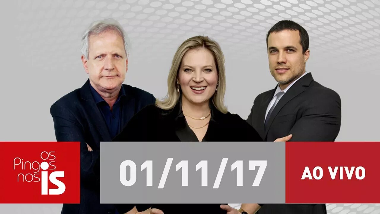 Assista na íntegra ao "Os Pingos nos Is" desta quarta-feira (01/11/2017)