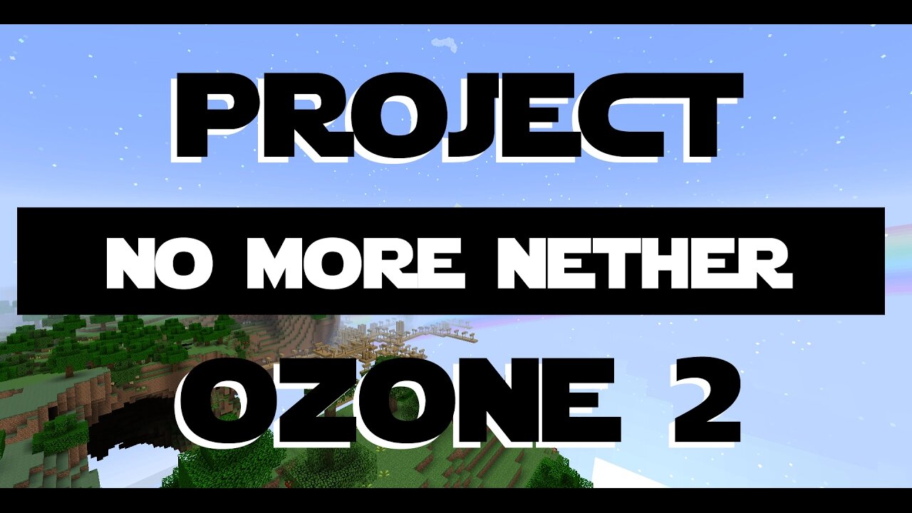 Minecraft Project Ozone 2 ep 21 - Chased from the Nether