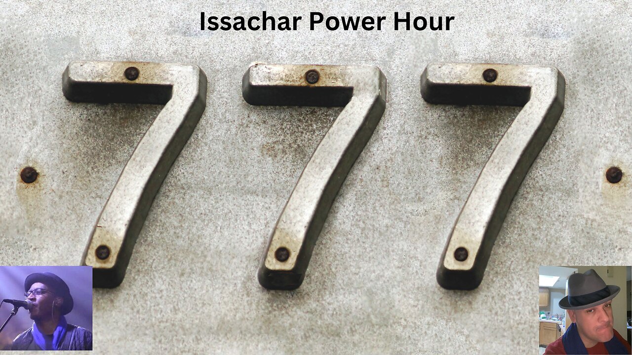 Issachar Power Hour: 777/Two-Terms