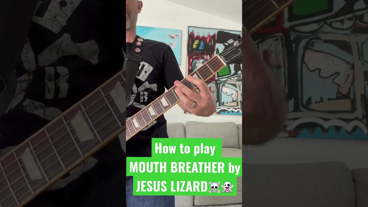 How to play MOUTH BREATHER by JESUS LIZARD on guitar