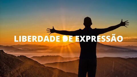 IMPORTÂNCIA DA LIBERDADE DE EXPRESSÃO