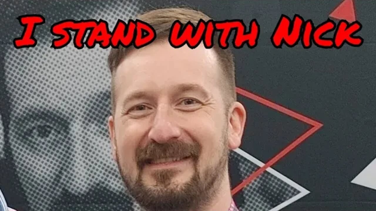 The reason I Stand with Nick Rekieta