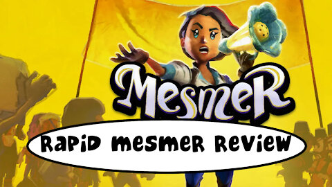 Rapid Mesmer Review