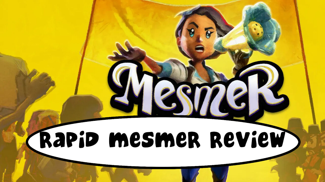 Rapid Mesmer Review