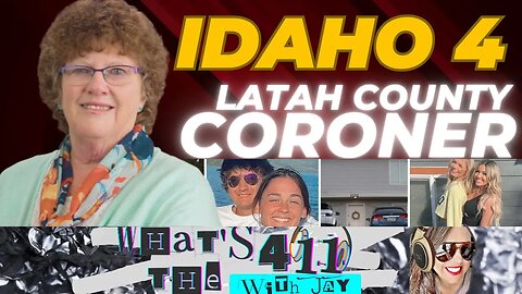 IDAHO 4: Breaking Down the Coroner's Statements #idaho4